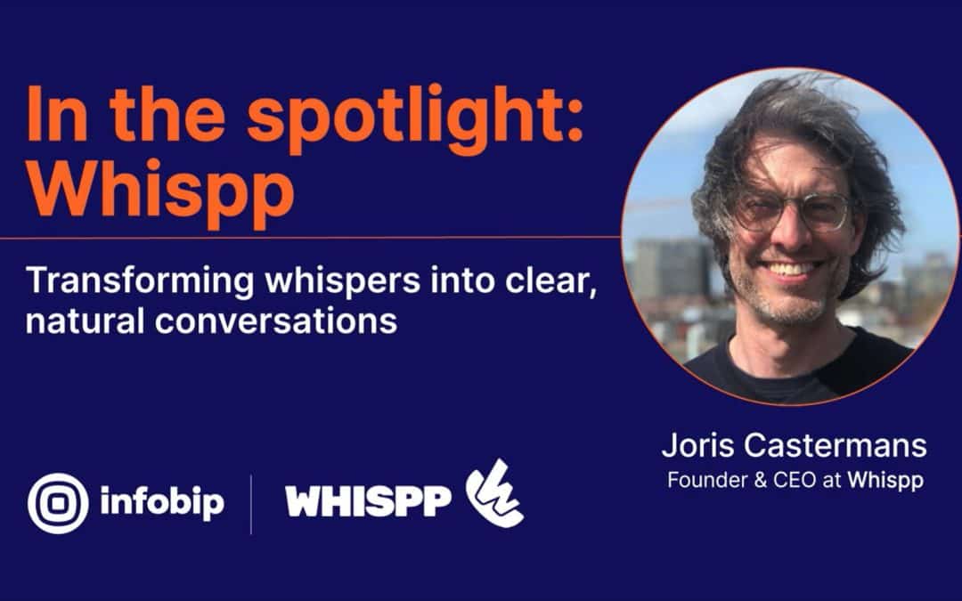 Whispp’s collaboration with Infobip