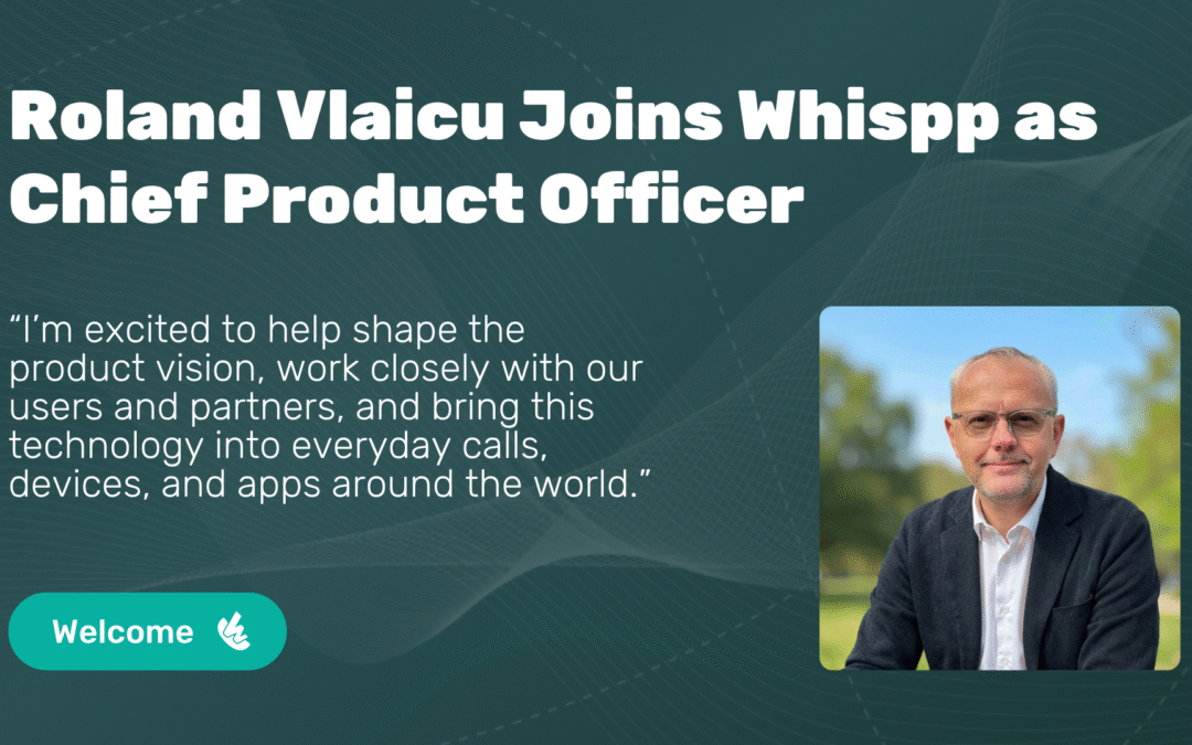 Roland Vlaicu joins Whispp